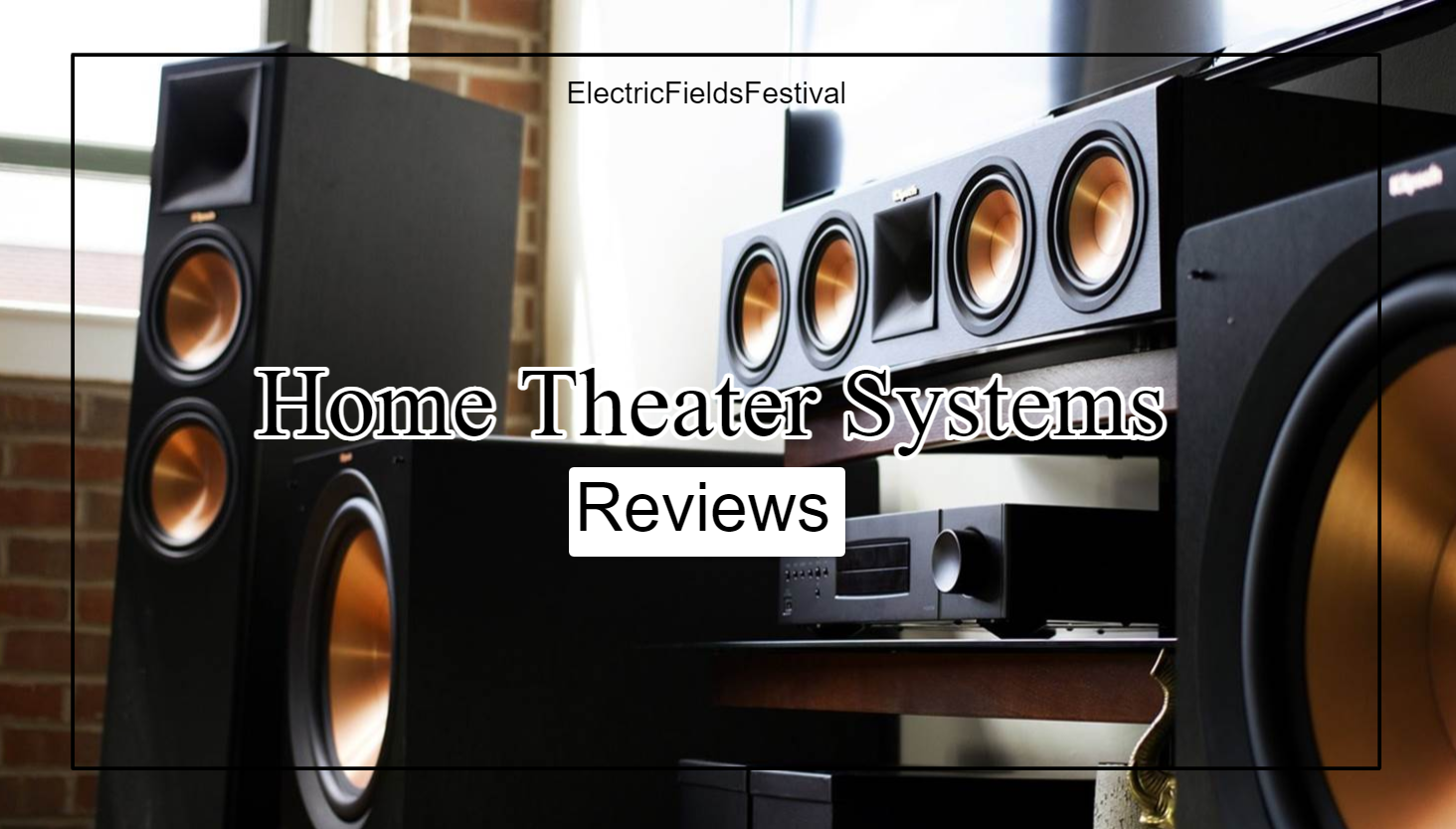 9 Best Entry Level Home Theater Systems (Top Picks Reviews)