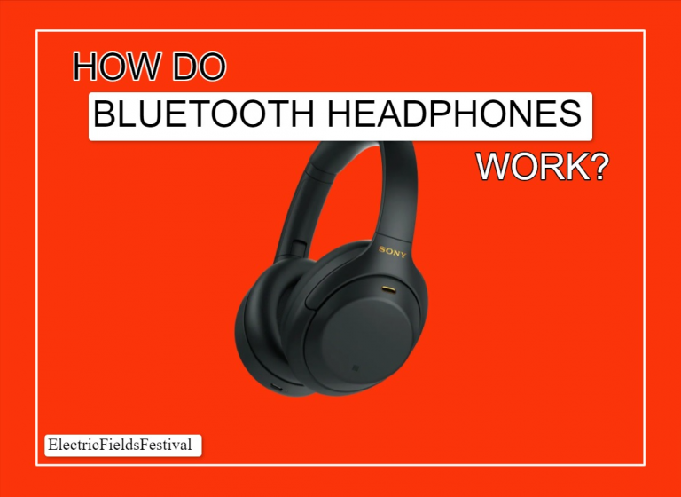How Do Bluetooth Headphones Work? (Everything You Wanted To Know)