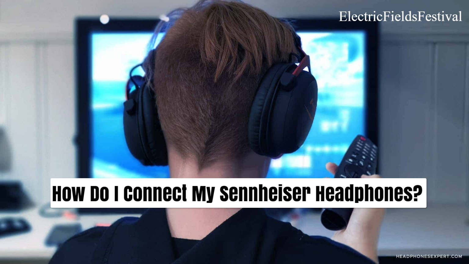Sennheiser Headphones Not Connecting at Ruben McLaughlin blog