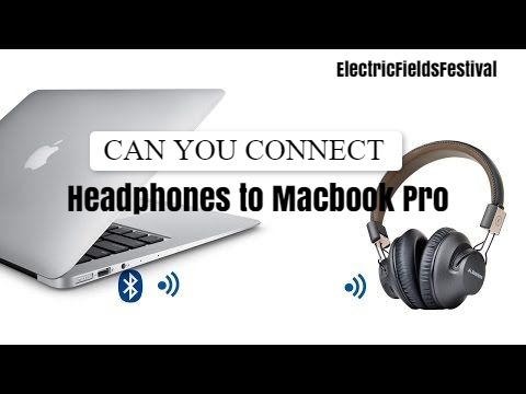 Can You Connect Headphones To Macbook Pro (Easy Guide!)